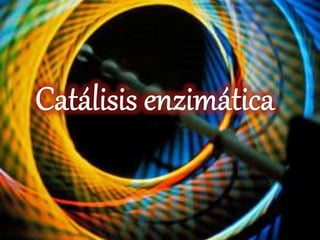 Catálisis enzimática quimica