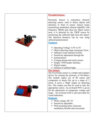 3 
Specifications 
Parameter Min Typ Max Units 
Working Voltage 
4.5 
5 
9 
Volts 
Frequency 
2.4 
GHz 
Range 
30 
Meters 
UART baud rate (8 bit data, no parity, 1 stop bit) (1) 
4800/9600/19200/38400 
bps 
Frequency channel (1) 
CH0/CH1/CH2/CH3 
- 
Maximum Data Transmission (2) 
32 
Characters 
Note: 
1. Baud Rate & Frequency Channel Settings depends on DIP Switch Position. (Refer Page No. 5 &6) 
2. Carriage Return (CR) is required at the end of string for successful data transmission.  