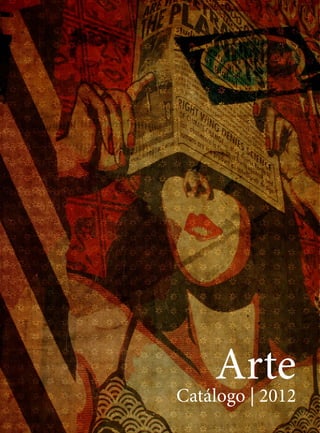 Arte
Catálogo | 2012
 