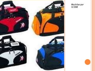 Mochilas por
12.00€
 