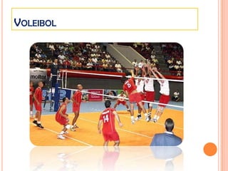 VOLEIBOL
 