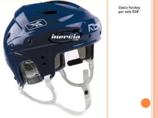 Casco hockey
por solo 52€
 