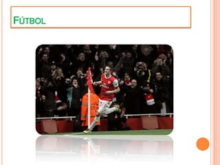 FÚTBOL
 