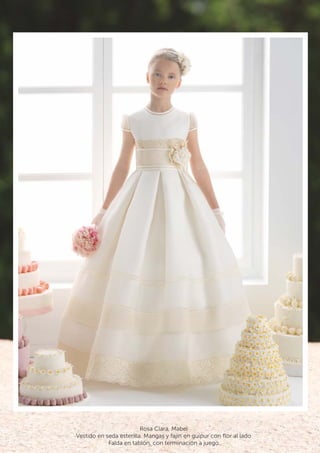 Rosa Clará, Mabel 
Vestido en seda esterilla. Mangas y fajín en guipur con flor al lado 
Falda en tablón, con terminación a juego 
 