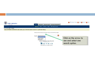 Click on the arrow to see and select one search option. 