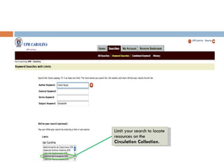 Limit your search to locate resources on the  Circulation Collection .  