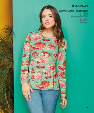 A01276 FLORES MULTICOLOR
Blusa
CH, ME, GR
65% Poliéster 35% Rayón
$ 269
PC7220211
192
 