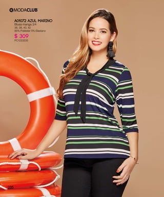 A01072 AZUL MARINO
Blusa manga 3/4
36, 38, 40, 42
95% Poliéster 5% Elastano
$ 309
PC1223235
235
 