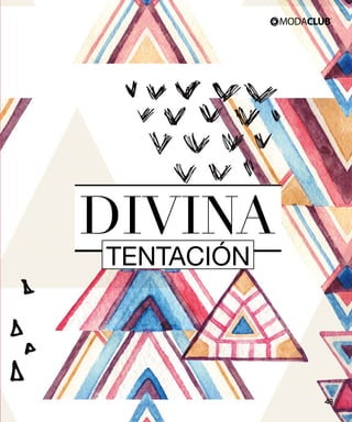 DIVINA
TENTACIÓN
48
 