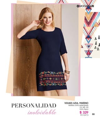 PERSONALIDAD
inolvidable
V00423 AZUL MARINO
Vestido corto estampado
CH, ME, GR
100% Rayón
$ 329
PC1124773 80
 