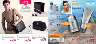 NOVO                                                                                    
                                                                                                                                                                                                                                CRIADOS
                                                                    EDIÇÃO LIMITADA                                                                                                                                             EXCLUSIVAMENTE
                                                                                                                                                                                                                               PARA ELE
                                                                ESTILO
                                                                                                                                                                       
                                                                                                                                                                                                                                                                                     cuidado exclusivo para ele
                                                                                                                                                                                                                                CUIDADOS DE ROSTO
                                                                                                                                                                                                                                 CORPO Suecos com
                                                               CLÁSSICO                                                                                                                                                         o verdadeiro espírito
                                                                                                                                                                                                                                do Norte.
                                                                                                                                                                                                                                                                          

                                                              Uma colecção para o homem que aprecia
                                                          detalhes ELEGANTES. Com PADRÕES
                                                            clássicos, estas peças ajudá-lo-ão a enfrentar
                                                                     as tarefas do DIA-A-DIA
                                                                      com SOFISTICAÇÃO.
                                                                                                                                                                 North For Men
                                                                                                                                                               – Refreshing Shower Gel
                                                                                                                                                               Gel de Duche Refrescante North
                                                                                                                                                               For Men
                                                                                                                                                               250 ml.
                                                                                                                                                               18174                   €8,00
                                                                                                                                                                                       €6,95

                                                                                                                                                                North For Men
                            
                                                                                                                                                               Anti-dandruff Shampoo
                                                                                                                                                              Champô Anti-Caspa
                                                                                                                                                               North For Men                             Hidratante 
                                                                                                                                                              250 ml.                          antienvelhecimento                                                                 Atenua o
                                                                                                                                                               15537                   €8,00              avançado                                                                 crescimento
                                                                                                                                                                                       €6,95                                                                                       dos pêlos
                                                                                                                                                                                                                                                                                   do rosto
                                                                                                                                                                North For Men Spray
                                                                                                                                                               Deodorant Anti-perspirant
                                                                                                                                                               Spray Desodorizante
                                                                                                                                                               Antitranspirante North For Men
                                                                                                                                                               150 ml.
                                                                                                                                                               15549                   €9,00
                                                                                                                                                                                       €7,95
 Citylike Wallet                                  Citylike Shoulderbag                                      Citylike Toiletry Bag
                                                                                                                                                                   NORTH:                              North For Men Total Age Control Cream
                                                                                                                                                                                                      Creme Anti-Idade North For Men
                                                                                                                                                                                                                                                          North For Men Stubble Minimising Cream
                                                                                                                                                                                                                                                         Creme de Rosto Retardador do Crescimento
Carteira Citylike                                 Saco Tiracolo Citylike                                     Necessaire Citylike                                   ONDE NASCE O                       Enriquecido com Matrixyl 3000 para toniﬁcar e      do Pêlo North For Men
Esta carteira tem um tamanho perfeito e é muito   Um saco tiracolo ajustável, em imitação de pele,           Necessaire espaçoso, em imitação de pele, com         VERDADEIRO PODER                   suavizar a pele e com Artic Pro Defence para uma   Creme inovador com o Complexo Stubble Minimising
espaçosa. Em imitação de pele. Dimensões:         com umas riscas muito elegantes. Dimensões:                detalhes elegantes. Dimensões: 18 x 11 x 10 cm.                                          acção anti-fadiga. 50 ml.                          para retardar o crescimento dos pêlos faciais. Aplicar
11,5 x 10 cm.                                     36 x 28 x 10 cm.
                                                                                                             24976                                €13,00                                              16687                                €19,00        generosamente duas vezes por dia, após o barbear


                                                                                                                                                                                                                               €15,95
                                                                                                                                                                                                                                                         e antes de dormir. 50 ml.
                                    €13,00                                                 €26,00
                                                                                                                                          €8,95
24977                                             24975
                                                                                                                                                                                                                                                                                                  €17,00
                            €8,95                                             €17,95
                                                                                                                                                                                                                                                         22425

                                                                                                                                                                                                                                                                                     €14,95
                                                                                                                                                                        PRO
                                                                                                                                                                              DEFENCE

88   para ele                                                                                                                                                                                                                                                                                    para ele    89
 