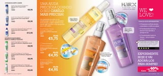 CUIDADOS ANTI-CASPA
              HairX Anti-Dandruff Shampoo
                                                      UMA AJUDA
              Champô Anti-Caspa HairX
                                                      PRECIOSA QUANDO                                                                                                                                      A nossa missão – revelar

                                                                                                                                                                                                                                      WE
              250 ml.                                                                                                                        
                                                                                                                                                                                                            a beleza do seu cabelo
                                            €8,90
              15582
                                                      O SEU CABELO                                                                                                                                MPLEXO VOL


                                                                                                                                                                                                                                      LOVE!
                                                                                                                                                                                             CO
                                                      MAIS PRECISA!
                                                                                                                                                                                                                   UM
                                                                                                                                                                                      T   RI-




                                                                                                                                                                                                                     AX
                                                                                                                                                                                                             Agentes
                                                                                                                                                                                                             Suavizantes
              HairX Anti-Dandruff Conditioner                                                                                                                                                                e Amaciantes
              Condicionador Anti-Caspa HairX                                                                         Nutre e hidrata o
              250 ml.                                 Um tratamento de noite ou um                                   CABELO SECO E
                                                                                                                                                                                          Polímeros
                                                                                                                                                                                          Anti-Estáticos
                                                      condicionador rico são uma excelente                            DANIFICADO
              15583                         €8,90                                                                                                                                                                                     PORQUE DEVE EXPERIMENTAR:
                                                      forma de pôr o cabelo rebelde no seu                                                                                                                 Ceramidas
                                                                                                                                                                                                           para Volume
                                                      devido lugar! Escolha o mais apropriado                                                                                                                                         • O Tratamento de Noite devolve
                                                      para o seu cabelo…                                                                                                                                                                a suavidade e o brilho ao cabelo
              HairX Anti-Dandruff Scalp Treatment     HairX Repair Therapy                                                                                                                                      Dá um volume         • O Condicionador Leave-in
              Tratamento Anti-Caspa HairX                                                                                                                                                                       espectacular ao
                                                      Overnight Treatment                                                                                                  
                                                                                                                                                                                                                CABELO FINO E           Summer Care dá brilho e
              100 ml.                                 Tratamento de Noite Reparador                                                                                                                                   LISO
              20543                      €13,90       HairX                                                                                                                                                                             protege do sol
                                                      100 ml.
                                                                                                                                                                                                                                      • O Condicionador Leave-in
                                                      18862                      €9,90
                                                                      €5,75
                                                                                                                                                                                                                                       Volume + dá um volume
 OFERECE EQUILÍBRIO
 PARA O CABELO OLEOSO                                                                                                                                                                                                                   incrível
              HairX Pure Balance Shampoo                                                                                                                                                                                              O Condicionador Leave-in Volume + HairX
              Champô Puriﬁcante e Regulador HairX                                                                                                                                                                                     é o melhor condicionador para dar volume que já
                                                          Última apresentação!                                                                                                                                                        experimentei. Após a sua aplicação, o meu cabelo
              250 ml.                                                                                                                                                                                                                 ﬁca com mais volume e brilho… e o aroma é
                                                                                                Moléculas
                                                        HairX Summer Care
              14719                         €8,90     
                                                      Leave-in Conditioner
                                                                                                Revitalizadoras                                                                                                                       maravilhoso! Recomendo-o!
                                                                                                                                                                                                                                                                               Vero ni k a ,
                                                      Condicionador Leave-in Summer                                                                                                                                                                                           Eslováquia
                                                      Care HairX
                                                      150 ml.
                                                      16268                      €8,90                      Camada
              HairX Pure Balance Conditioner                                                                                                                  Com ﬁltros UV e
                                                                                                                                                                                                                                      EXPERIMENTE
                                                                      €4,95
                                                                                                            Protectora
                                                                                                                                                        antioxidantes para proteger
              Condicionador Puriﬁcante e Regulador                                                  Proteínas de Trigo
                                                                                                                                                           e amaciar TODOS OS
              HairX
                                                                                                                                                                                                                                      HOJE E VAI
                                                                                                    Reparadoras
                                                                                           TE                                                               TIPOS DE CABELO

                                                                                         SI S
              250 ml.                                                                        MA
                                                                                                N
              14720                         €8,90                                                   UTRIREPAIR
                                                                                                                                                             COMPLE
                                                       HairX Volume Boost
                                                      Leave-in Conditioner
                                                                                                                                                                      XO
                                                                                                                                                                           U                                                          ADORÁ-LOS




                                                                                                                                                                           V
                                                      Condicionador Leave-in
                                                                                                                                                                                                                                      PARA SEMPRE!




                                                                                                                                                                               FO
                                                                                                                                                 Filtro UV
                                                      Volume + HairX
              HairX Pure Balance Dry Shampoo




                                                                                                                                                                               RTE+
                                                      150 ml.
              Champô Seco Puriﬁcante e Equilibrante
                                                                                 €8,90
                                                                                                                                                                                                                                                                  40%
              HairX                                   15581

                                                                      €4,95
              150 ml.
                                                                                                                                                                                                                                                        + DE
              20361                         €8,00                                                                                                       Óleo de
                                                                                                                                                        Sementes de Uva                                                                    Com             DESCONTO
                                                                                                                                                        Antioxidante
106   cuidados do corpo e capilares                                                                                                                                                                                                         cuidados do corpo e capilares 107
 