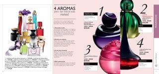 DELICACY
DANCING LADY
HYPNOTIC NIGHT
LOVE POTION
MIRAGE
 










119118
 Eau de Toilette
Dancing Lady
Hypnotic Night 50 ml.
23842 €29,00
€19,95
 Eau de Toilette Delicacy
50 ml.
22446 €29,00
€19,95
1
3
2
4 Eau de Parfum Love
Potion 50 ml.
22442 €33,00
€22,95
 Eau de Parfum
Mirage 50 ml.
19798 €33,00
€22,95
4 AROMAS
para dar vida às suas
noites!
Uma saída à noite é a oportunidade ideal
de apimentar a sua escolha de fragrância.
Aqui estão 4 dos nossos aromas preferidos.
1.Dançando à noite
Dancing Lady Hypnotic Night é uma fragrância
surpreendente que capta todas as suas facetas.
Esta fragrância revela um contraste sensual
entre a elegância e a atração, através da sua
mistura de aromas intensamente sensuais e
suavidade feminina.
2.Envolta em mistério
Mirage inspira-a a refugiar-se noutro mundo,
nem que seja apenas por uma noite. Esta é
uma fragrância soﬁsticada, repleta de sedução,
que irá permitir-lhe viver uma noite
verdadeiramente inesquecível!
3.A mais doce tentação
Delicacy encanta com as suas notas ﬂorais
e frutadas, o que faz dela uma fragrância
magniﬁcamente tentadora que pertence
à mulher que gosta de exibir o seu lado
espontâneo.
4.Elixir apaixonante
Conhecido e adorado em todo o mundo pelo
seu caráter intensamente sedutor, Love Potion
é o aroma perfeito para a mulher sensual!
 11430 Eau de Parfum Divine Sensual 50 ml. €33,00.  21671 Eau de Toilette Muse
50 ml. €29,00.  23853 Eau de Parfum Paradise 50 ml. €40,00.  11355 Eau de Toilette
Divine 50 ml. €33,00.  25040 Eau de Parfum Amber Elixir Night 50 ml. €33,00.
 23624 Eau de Parfum More by Demi 50 ml. €40,00.  26769 Eau de Toilette Power
Woman 50 ml. €33,00.  25403 Eau de Parfum My Red 50 ml. €40,00.  16987 Eau de
Parfum Grace 50 ml. €33,00.  23838 Eau de Toilette Lovely Garden 50 ml. €29,00.
 30061 Eau de Toilette Tenderly 50 ml. €29,00.  26761 Eau de Parfum VIP Night
50 ml. €29,00.
FLOR DE AÇAFRÃO,
FLAMENCOTROMPETTE,
SÂNDALO
GROSELHA-NEGRA,
FRAMBOESA,
BOURBON DE
BAUNILHA
ELEMI,
ROSA,
VETIVER
GENGIBRE,
FLOR DE CACAU,
CHOCOLATE
ÚLTIMA
APRESENTAÇÃO
www.oriﬂame.ptFRAGRÂNCIAS
 