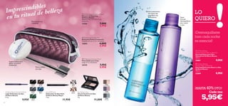 indibles lleza
Impresc al de be
en tu ritu

Elimina suavemente
los restos del
maquillaje más
resistente

 Oriﬂame Beauty Make up Pouch
Neceser de Maquillaje
Oriﬂame Beauty
Material: PVC. 17 x 5.5 x 7 cm.
Accesorio.

Esencial para tu
maquillaje

Suave
fórmula
desmaquillante
para rostro
y ojos

7,00€
3,95€

13164



LO
QUIERO



 Professional Powder Puff
Borla para Polvos Compactos
Medidas: 6.4 cm x 1 cm. Accesorio.


4,00€
2,95€

15895

 Oriﬂame Beauty
Waterproof Eye Make-up Remover
Desmaquillante para Ojos
Waterproof Oriﬂame Beauty
100 ml.

 Professional Eyebrow Brush
Peine Doble para Cejas
Largo 17 cm. Accesorio.

Suave y sedosa para
aplicar los polvos
compactos

Peina y deﬁne
tus cejas

22861

7,95€
5,95€

24145



¡Desmaquillarse
bien cada noche
es esencial!

 Oriﬂame Beauty
All-over Make-up Remover
Desmaquillante para Rostro y Ojos
Oriﬂame Beauty
100 ml.

22860

22490
Black

Oriﬂame Beauty Smooth Deﬁner
Lápiz Delineador de Ojos
Oriﬂame Beauty
0. 3 g.

9,95€

62

22492
Grey

22493
Blue

12814
Black

22491
Brown

22494
Green

eye LINER stylo
Delineador de Ojos Stylo
Oriﬂame Beauty Negro
1.6 g.

11,95€

12815
Brown

26667
Brown/Beige

Eye Shadow Duo
Dúo de Sombras de Ojos
Oriﬂame Beauty
3 g.

11,00€

26668
Purple/Pink

26669
Grey/Ice

9,95€

8,95€

¡HASTA 40% DTO!

Cada una

5,95€

63

 