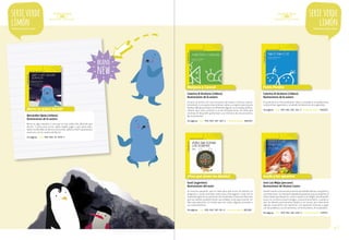 serie verde
limón

serie verde
limón

Prelectores desde 3 años

Prelectores desde 3 años

brand

new
Mariposa y Caracol
Caterina di Girolamo (chilena)
Ilustraciones de la autora

¡Berta no quiere dormir!
Bernardita Ojeda (chilena)
Ilustraciones de la autora

Punto Puntito
Caterina di Girolamo (chilena)
Ilustraciones de la autora

Caracol se forma con una secuencia de líneas y formas: espiral,
horizontal y curva para crear antenas, ojitos y una gran sonrisa para
finalizar. Mariposa lo hace con diferentes figuras: una corbata, pelotas,
cabeza, ojos, boca, antenas y un par de patas locas. Un título que
estimula el desarrollo grafomotor y la memoria de una secuencia
de movimientos.

A través de una rima tradicional, lúdica y simpática, los prelectores
se divertirían siguiendo y recitando la historia de unos gemelos.
42 páginas / isbn: 978-956-347-210-3 / convenio marco: 845903

42 páginas / isbn: 978-956-347-345-2 / convenio marco: 886264

Berta es algo inquieta y cree que no hay nada más aburrido que
dormir. Y como ama correr, saltar, hablar, jugar y, por sobre todo,
bailar, ha decidido no dormir nunca más. ¡¿Nunca más?! ¿Qué pasará
entonces con los sueños de Berta?
22 páginas / isbn: 978-956-15-2278-7

¿Para qué sirven los dientes?

Josefa y los opuestos

Gusti (argentino)
Ilustraciones del autor

José Luis Mejía (peruano)
Ilustraciones de Ximena Castro

Un leoncito pequeño, que no sabe para qué sirven los dientes, le
pregunta a varios animales sobre esta interrogante. Cada uno le
responde según el uso que les da. Así, finalmente, el leoncito descubre
que sus dientes también tienen una utilidad: sirven para sonreír. Un
libro para descubrir el mundo que nos rodea, algunos animales y
sus características.

Josefa muestra una secuencia de sus actividades diarias, sus gustos y
sus emociones. Su vida está rodeada de opuestos que acompañan el
relato desde que despierta, como cuando va al colegio, donde puede
estar con muchos o pocos amigos, y hasta el anochecer, cuando se
lava los dientes para tenerlos limpios y no sucios, por mencionar
algunas situaciones con opuestos. Los opuestos motivan a jugar
con las palabras y así incrementar, en forma lúdica, el vocabulario.

24 páginas / isbn: 978-956-347-141-0 / convenio marco: 850289

40 páginas / isbn: 978-956-347-220-2 / convenio marco: 879757

pág.9

 