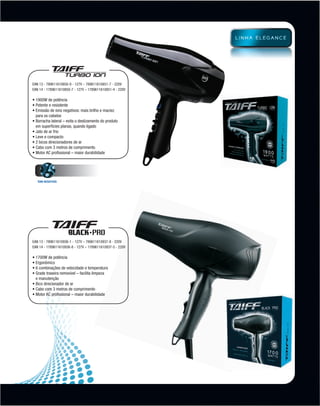 EAN 13 - 789611610850-0 - 127V – 789611610851-7 - 220V
          EAN 14 - 1789611610850-7 - 127V – 1789611610851-4 - 220V

          • 1900W de potência
          • Potente e resistente
          •  missão de íons negativos: mais brilho e maciez
            E
            para os cabelos
          •  orracha lateral – evita o deslizamento do produto
            B
            em superfícies planas, quando ligado
          • Jato de ar frio
          • Leve e compacto
          • 2 bicos direcionadores de ar
          • Cabo com 3 metros de comprimento
          • Motor AC profissional – maior durabilidade




             ÍONS NEGATIVOS




          EAN 13 - 789611610936-1 - 127V – 789611610937-8 - 220V
          EAN 14 - 1789611610936-8 - 127V – 1789611610937-5 - 220V

          • 1700W de potência
          • Ergonômico
          • 6 combinações de velocidade e temperatura
          •  rade traseira removível – facilita limpeza
            G
            e manutenção
          • Bico direcionador de ar
          • Cabo com 3 metros de comprimento
          • Motor AC profissional – maior durabilidade




MB-114-11- ESPECIALIZADA FINAL.indd 13                               02/09/11 21:28
 