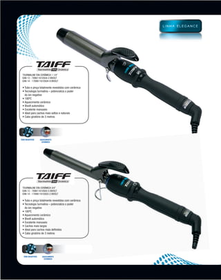 TOURMALINE ÍON cERÂMIcA 1 1/4’’
          ean 13 - 789611610504-2 bivolt
          ean 14 - 1789611610504-9 bivolt

          • Tubo e pinça totalmente revestidos com cerâmica
          •  ecnologia turmalina – potencializa o poder
            T
            do íon negativo
          • 180ºC
          • Aquecimento cerâmico
          • Bivolt automático
          • Excelente manuseio
          • Ideal para cachos mais soltos e naturais
          • Cabo giratório de 3 metros




         ÍONS NEGATIVOS      Aquecimento
                              cerÂmico




          TOURMALINE ÍON CERÂMICA 3/4’’
          ean 13 - 789611610503-5 bivolt
          ean 14 - 1789611610503-2 bivolt

          • Tubo e pinça totalmente revestidos com cerâmica
          •  ecnologia turmalina – potencializa o poder
            T
            do íon negativo
          • 180ºC
          • Aquecimento cerâmico
          • Bivolt automático
          • Excelente manuseio
          • Cachos mais largos
          • Ideal para cachos mais definidos
          • Cabo giratório de 3 metros




            ÍONS NEGATIVOS     Aquecimento
                                cerÂmico




MB-114-11- ESPECIALIZADA FINAL.indd 22                        02/09/11 21:29
 