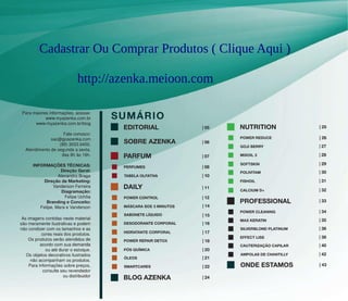 Cadastrar Ou Comprar Produtos ( Clique Aqui )
http://azenka.meioon.com
 
