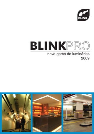 Catálogo - Blink Pro