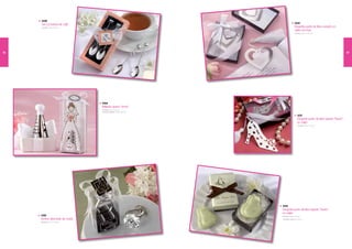 2508
                                                                                    2530
     Set cucharitas de café
     Medidas: 14,5 x 6,5 cm                                                         Elegante punto de libro corazón en
                                                                                    cajita con lazo
                                                                                    Medidas: 9,5 x 7 x 2 cm




22                                                                                                                               23




                                   2506
                                   Rallador queso “amor”
                                   Medidas: 15 x 6 x 5 cm
                                   Medidas Rallador: 9 cm x 3.5 cm
                                                                                       2531
                                                                                       Elegante punto de libro zapato “lovers”
                                                                                       en cajita
                                                                                       Medidas: 9,5 x 7 x 2 cm




                                                                     2533
                                                                     Elegante punto de libro zapato “lovers”
                                                                     en cajita
     2532                                                            Medidas Caja: 9 x 6 cm
     Llavero diamante de cristal                                     Medidas Jabón: 6 x 5 cm
     Medidas: 7,5 x 4 x 3 cm
 