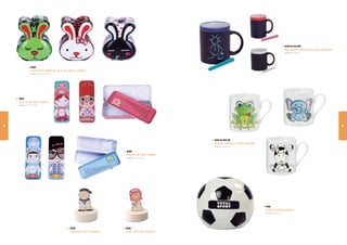 8410-BL/AZ/RO
                                                                                                                                                                       Taza pizarra cerámica en cajita individual
                                                                                                                                                                       Medidas: 8 x 9,5 cm




                    8580
                    Hucha diver rabbit (se sirve en colores surtidos)
                    Medidas: 15 x 1 x 7,5 cm
                                   2,5




     8581
     Estuche de niña metálico
     Medidas: 21 x 7,5 x 3 cm




88                                                                                                                                                                                                                  89




                                                                                                             8414-EL/RA/VA
                                                                                                             Taza de cerámica motivo animales
                                                                                                             Medidas: 7 x 6 x 6 cm

                                                                                  8582
                                                                                  Estuche de niño metálico
                                                                                  Medidas: 21 x 7,5 x 3 cm




                                                                                                                                                8418
                                                                                                                                                Hucha football cerámica
                                                                                                                                                Medidas: 10 x 8,5 cm




                                                       8585                       8586
                                                       Cajita comunión marinero   Cajita comunión princesa
 