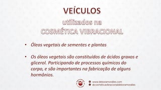 • Óleos vegetais de sementes e plantas
• Os óleos vegetais são constituídos de ácidos graxos e
glicerol. Participando de processos químicos do
corpo, e são importantes na fabricação de alguns
hormônios.
 