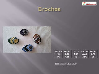 DE 1 A DE 10   DE 20   DE 30   DE 40
 10    A 20    A 30    A 40    A 50
 5€     4,5€    4€      3,5€    3€


REFERENCIA: A20
 