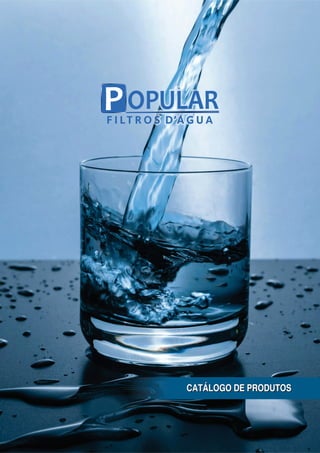 CATÁLOGO DE PRODUTOS
CATÁLOGO DE PRODUTOS
 