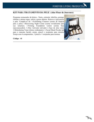 KIT PARA TRATAMENTO DA PELE (Aloe Fleur de Jouvence)

Programa restaurador da beleza - Nutre, estimula, lubrifica, protege,
elimina e atenua rugas, sulcos e poros abertos. Renova e rejuvenesce
a pele. Compõe-se de: 1-Exfoliating Cleanser (creme de limpeza
para a pele); 1-Recovering Night Creme (creme revitalizante para
uso noturno); 1-Firming Foundation Lotion (creme base
rejuvenescedor); 1-Aloe Activator (ativador à base de aloe vera);
1-Rehydrating Toner (tônico reidratante); 1-Facial Mask Powder (pó
para a máscara facial); estojo, pincel e recipiente para mistura.
Estojo com 6 componentes, 1 pincel e 1 recipiente para mistura.

Código: 41
 