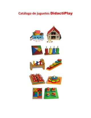 Catálogo de juguetes DidactiPlay
 