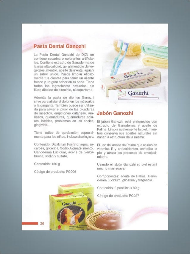Pasta Dental Ganozhi

La Pasta Dental Ganozhi de DXN no
contiene sacarina o colorantes artificia-
les.  Contiene extracto ...