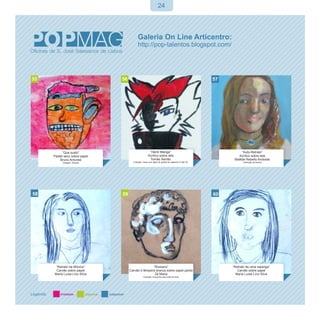 24




55                             56                                                                57




           “Que susto”                               “Herói Manga”                                          “Auto-Retrato”
     Pastel seco sobre papel                        Acrílico sobre tela                                  Acrílico sobre tela
         Bruno Antunes                               Tomás Serrão                                      Matilde Rebello Andrade
           Cotação: Tecidos           Cotação: caixa com lápis de grafite do espectro H até 7B              Colecção da Autora




58                             59                                                                60




      “Retrato da Mónica”                          “Romano”                                           “Retrato de uma rapariga”
      Carvão sobre papel            Carvão e têmpera branca sobre papel pardo                            Carvão sobre papel
     Maria Luísa Lino Silva                         Zé Maria                                            Maria Luísa Lino Silva
                                                Cotação: Ecoponto para sala de aula
 