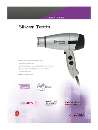 secadores




        Baixo nível
2300W   de ruído
 