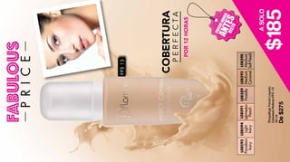 L08591
LightMedium
Peach
L08592
Medium
Caramel
L08589
Pastelle
L08593
Porcelain
Ivory
L08594
Light
Ivory
L08590
Medium
SoftPeach
MaquillajeFacialLíquido
CoberturaPerfectaFPS15
30ml
De$275
ASOLO
$185
COBERTURA
POR12HORAS
PERFECTA
FPS15
 
