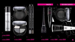 Sexy
7
C. Sombra para Ojos Quartet
12 g
De $159
A SOLO $119
A. Spray Fijador de Maquillaje
75 ml
De $195
A SOLO $149
F. Delineador de Ojos
Khol Ka jal 3.6 g
De $125
A SOLO $99
E. Delineador Líquido Negro
Punta Extra Fina 3.5 ml
De $149
A SOLO $119
H. Sombra para Ojos
Diamonds Terracotta
5 g
$189
L05175
Black
Soufflé
L08384
Black
Glitters
G. Esmalte para Uñas
11 ml
De $49
A SOLO $39
L33000
L23879
L01313
Black
Minimalism
B. Sombra para Ojos
Matte Terracotta 5 g
De $189
A SOLO $149
L22975
Black
L09346
Charcoal
B L A C K D
E F
G
H
C
A
B
D. Metallic Glance Ultraliner
1.14 g
De $175
A SOLO $129
L26062
Smoked
Grey
L26063
Dark
Grey
25%HASTA DE DESCUENTO
 