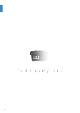 telefonía, voz y datos
| 504| 504
 