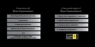Mejillones gratinados con Mornay de Freixenet
Características del
Bono Gastronómico Bono Gastronómico?
¿Cómo puedes adquirir el
 