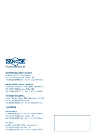 Sistema de Pressurização - TDV
Bateria de Tanques de Pressão Dancor
Média de operação
psi 30 40 50 60 70
mca 21 28 35 42 49
Pressão de Ligar
psi 20 30 40 50 60
mca 14 21 28 35 42
Pressão de Desligar
psi 40 50 60 70 80
mca 28 35 42 49 56
Pressão de Pré-Carga
psi 18 27 36 46 55
mca 13 19 25 32 39
Modelo
Frequência
Partida/hora
Volume Quantidade de Tanques
Vazão na Pressão Média de Operação (m³/h)
Bombas Selecionadas
TDV 60
40
60 1
6,0 5,2 4,0 1,9 --
CAM-W6 - 3/4cv CAM-W6 - 1,5cv CAM-W6 - 2,0cv CAM-W6 - 2,0cv --
TDV 60 60 2
7,0 5,2 4,0 1,9 --
CAM-W6 - 1,5cv CAM-W6 - 1,5cv CAM-W6 - 2,0cv CAM-W6 - 2,0cv --
TDV 60 60 3
11,0 11,3 8,0 1,9 --
CAM-W10 - 1,5cv CAM-W10 - 2,0cv CAM-W10 - 3,0cv CAM-W6 - 2,0cv --
TDV 100 100 1
6,0 5,2 4,0 1,9 --
CAM-W6 - 3/4cv CAM-W6 - 1,5cv CAM-W6 - 2,0cv CAM-W6 - 2,0cv --
TDV 100 100 2
11,0 5,6 4,0 1,9 --
CAM-W10 - 1,5cv CAM-W6 - 2,0cv CAM-W6 - 2,0cv CAM-W6 - 2,0cv --
TDV 100 100 3
13,0 11,3 8,0 -- 14,2
CAM-W10 - 3,0cv CAM-W10 - 3,0cv CAM-W10 - 3,0cv -- 630 - 5,0cv
TDV 100 100 1
6,0 5,2 4,0 1,9 --
CAM-W6 - 3/4cv CAM-W6 - 1,5cv CAM-W6 - 2,0cv CAM-W6 - 2,0cv --
TDV 100 100 2
13,5 7,3 8,0 -- --
CAM-W10 - 2,0cv CAM-W10 - 1,5cv CAM-W10 - 3,0cv -- --
TDV 100 100 3
16,5 11,3 14,0 -- --
CAM-W16 - 3,0cv CAM-W10 - 2,0cv CAM-W14 - 3,0cv -- --
TDV 200 200 1
13,5 11,3 8,0 -- --
CAM-W10 - 2,0cv CAM-W10 - 2,0cv CAM-W10 - 3,0cv -- --
TDV 200 200 2
33,0 23,3 14,0 -- 14,2
414 - 4,0cv 415 - 4,0cv CAM-W14 - 3,0cv -- 630 - 5,0cv
TDV 200 200 3
35,0 23,3 14,0 -- --
614 - 5,0cv 415 - 4,0cv CAM-W14 - 3,0cv -- --
TDV 300 300 1
16,5 11,3 14,0 -- --
CAM-W16 - 3,0cv CAM-W10 - 3,0cv CAM-W14 - 3,0cv -- --
TDV 300 300 2
35,0 23,3 14,0 -- --
614 - 5,0cv 415 - 4,0cv CAM-W14 - 3,0cv -- --
TDV 300 300 3
70,0 35,7 71,0 -- --
660 - 10,0cv 615 - 5,0cv 670 - 12,5cv -- --
TDV 500 500 1
33,0 23,3 14,0 -- --
414 - 4,0cv 415 - 4,0cv CAM-W14 - 3,0cv -- --
TDV 500 500 2
84,0 35,7 71,0 -- 45,0
670 - 12,5cv 615 - 5,0cv 670 - 12,5cv -- 677 - 12,5cv
TDV 500 500 3
88,0 83,2 77,0 -- 45,0
680 - 15,0cv 680 - 15,0cv 680 - 15,0cv -- 677 - 12,5cv
CATÁLOGO GERAL - 60 Hz186
 