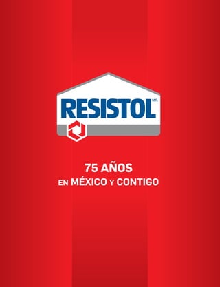 75 AÑOS
EN MÉXICO Y CONTIGO
 