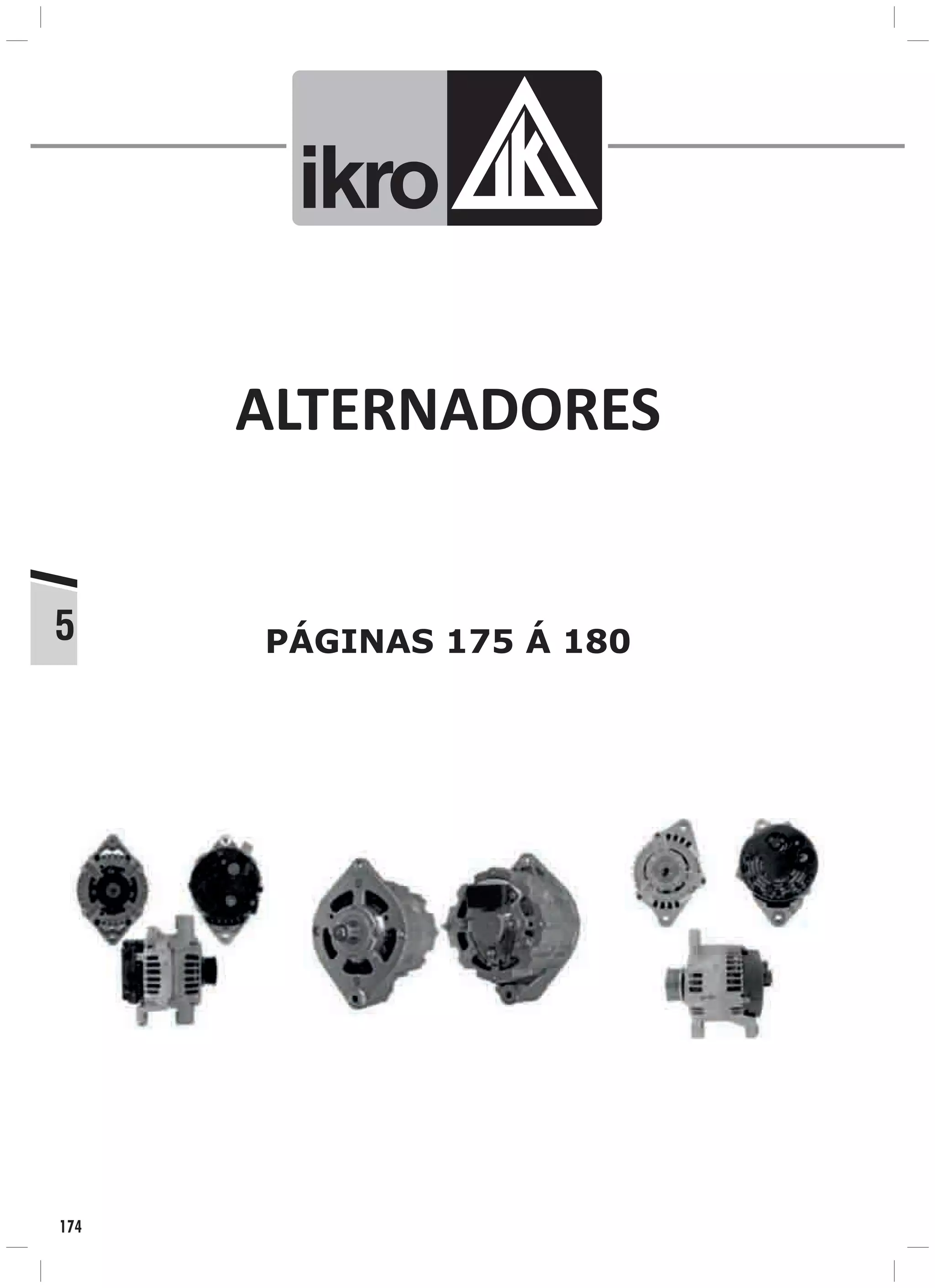PÁGINAS 175 Á 180
ALTERNADORES
5
ik o
174
 