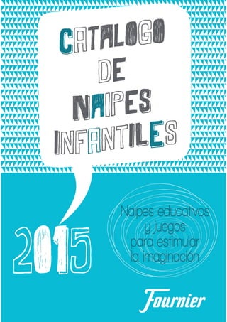 Catálogo Fournier de Naipes Infantiles 2015