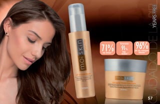 YEARS FREE
                                             CUIDADO DE LA PIE
71%
más firmeza**
                Humectación

                 91%
                  larga
                               96%
                              piel más suavemente
                                    hidratada**
                 duración**




                                               57
 