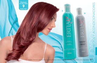 mantienen




                                                                                                                                                           UIDADOACONDICIONADORES
el color hasta




                                                                                                                                                             SHAMPOOS Y PERSONA
     9
veces más.*
                                                                                               C
                                                                                                                                                  D




                 * Al utilizar el Shampoo y Acondicionador Color Intenso. Resultados obtenidos en estudios realizados por la empresa de manera iindependiente.   97
 
