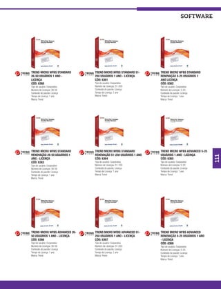 software




TREND MICRO WFBS STANDARD       TREND MICRO WFBS STANDARD 51-     TREND MICRO WFBS STANDARD
26-50 USUÁRIOS 1 ANO -          250 USUÁRIOS 1 ANO - LICENÇA      RENOVAÇÃO 5-25 USUÁRIOS 1
LICENÇA                         CÓD: 6361                         ANO LICENÇA
CÓD: 6360                       Tipo de usuário: Corporativo      CÓD: 6362
Tipo de usuário: Corporativo    Número de Licenças: 51-250        Tipo de usuário: Corporativo
Número de Licenças: 26-50       Conteúdo do pacote: Licença       Número de Licenças: 5-25
Conteúdo do pacote: Licença     Tempo de Licença: 1 ano           Conteúdo do pacote: Licença
Tempo de Licença: 1 ano         Marca: Trend                      Tempo de Licença: 1 ano
Marca: Trend                                                      Marca: Trend




TREND MICRO WFBS STANDARD       TREND MICRO WFBS STANDARD         TREND MICRO WFBS ADVANCED 5-25
RENOVAÇÃO 26-50 USUÁRIOS 1      RENOVAÇÃO 51-250 USUÁRIOS 1 ANO   USUÁRIOS 1 ANO - LICENÇA




                                                                                                   111
ANO - LICENÇA                   CÓD: 6364                         CÓD: 6365
CÓD: 6363                       Tipo de usuário: Corporativo      Tipo de usuário: Corporativo
Tipo de usuário: Corporativo    Número de Licenças: 51-100        Número de Licenças: 5-25
Número de Licenças: 26-50       Conteúdo do pacote: Licença       Conteúdo do pacote: Licença
Conteúdo do pacote: Licença     Tempo de Licença: 1 ano           Tempo de Licença: 1 ano
Tempo de Licença: 1 ano         Marca: Trend                      Marca: Trend
Marca: Trend




TREND MICRO WFBS ADVANCED 26-   TREND MICRO WFBS ADVANCED 51-     TREND MICRO WFBS ADVANCED
50 USUÁRIOS 1 ANO - LICENÇA     250 USUÁRIOS 1 ANO - LICENÇA      RENOVAÇÃO 5-25 USUÁRIOS 1 ANO
CÓD: 6366                       CÓD: 6367                         - LICENÇA
Tipo de usuário: Corporativo    Tipo de usuário: Corporativo      CÓD: 6368
Número de Licenças: 26-50       Número de Licenças: 51-250        Tipo de usuário: Corporativo
Conteúdo do pacote: Licença     Conteúdo do pacote: Licença       Número de Licenças: 5-25
Tempo de Licença: 1 ano         Tempo de Licença: 1 ano           Conteúdo do pacote: Licença
Marca: Trend                    Marca: Trend                      Tempo de Licença: 1 ano
                                                                  Marca: Trend
 