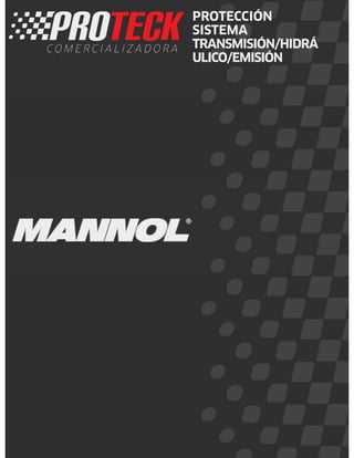 PROTECCIÓN
SISTEMA
TRANSMISIÓN/HIDRÁ
ULICO/EMISIÓN
 
