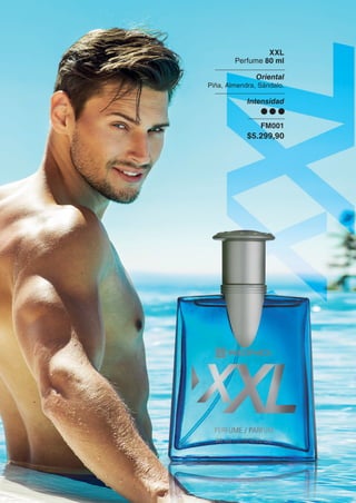 XXL
Perfume 80 ml
Oriental
Piña, Almendra, Sándalo.
Intensidad
FM001
$5.299,90
 