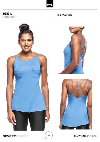 R
E
V
E
R
T
REVERT SUMMER2020
13
DETALHES
ISSU
REGATA
 