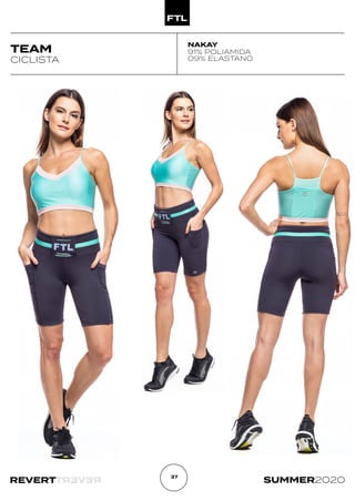 R
E
V
E
R
T
REVERT SUMMER2020
37
TEAM
CICLISTA
NAKAY
91% POLIAMIDA
09% ELASTANO
 