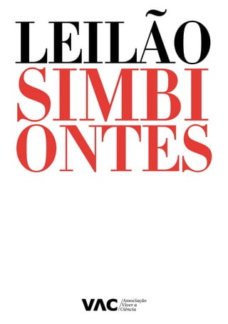 LEILÃO
SIMBI
ONTES
 