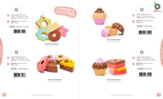 Caixa master 36x29x18cm
Sacola · 12 Unidades por caixa
Volume 0,0188 m³Peso bruto 1,902kg
Brinquedo Tamanho:10x7x4,5cm
Peso 0,126kg
0236 . TORTINHAS
+
an
3
os
+
an
3
os
Caixa master 24x22x22cm
Sacola · 12 Unidades por caixa
Volume 0,0116m³Peso bruto 1,3kg
Brinquedo Tamanho:10x10x1cm
Peso 0,148kg
0235 .DONUTS CRECK
*Os produtos desta página são fabricados em polipropileno.
*Los productos de esta página están fabricado en polipropileno.
Peças desencaixáveis.
Piezas desconectables.
Peças desencaixáveis.
Piezas desconectables.
7 898664 632421
7 898664 632438
76
de
C
*Os produtos desta página são fabricados em polipropileno.
*Los productos de esta página están fabricado en polipropileno.
Caixa master 36x29x18cm
Sacola · 12 Unidades por caixa
Volume 0,0188m³ Peso bruto 1,306kg
Brinquedo Tamanho:8,2x8,2x8cm
Peso 0,078kg
0237 .CUPCAKES
+
an
3
os
Caixa master 36x29x18cm
Sacola · 12 Unidades por caixa
Volume 0,0188m³ Peso bruto 1,608kg
Brinquedo Tamanho:10x7x4,5cm
Peso 0,102kg
0238 .KIT CAKE
+
an
3
os
Peças desencaixáveis.
Piezas desconectables.
Peças desencaixáveis.
Piezas desconectables.
7 898664 632452
7 898664 632445
77
de
C
Faz
de
conta
de
ContaFaz
de
conta
 